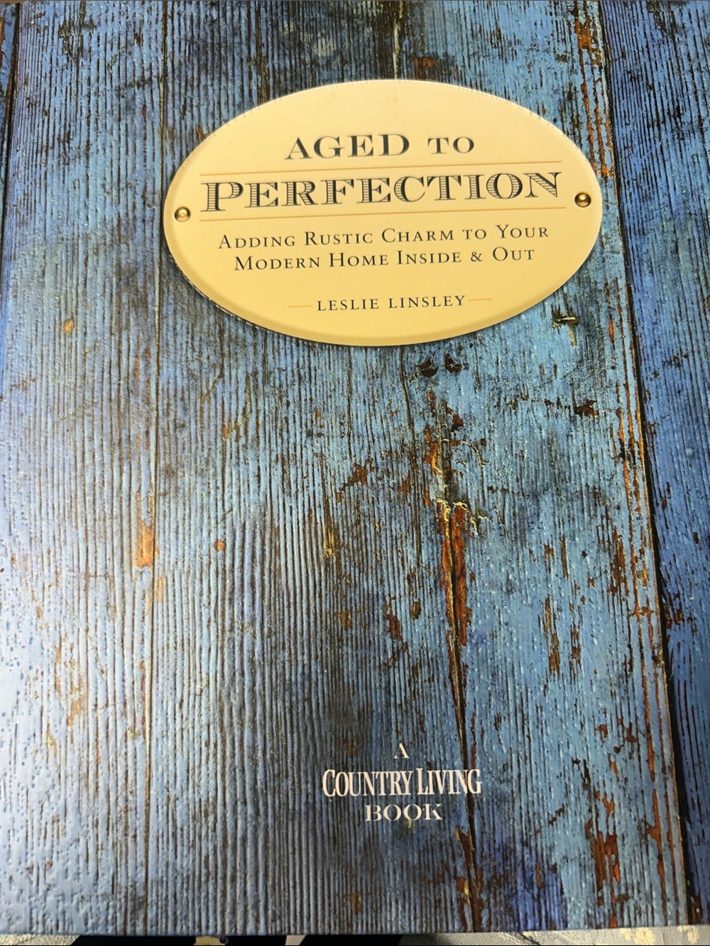 Aged to Perfection - Book with So Many Home Ideas hg113